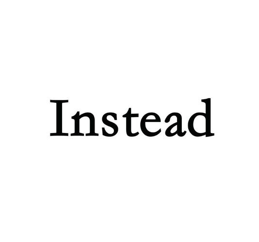 instead是什么意思-instead+什么