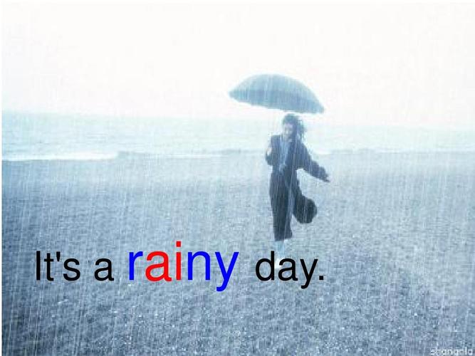 rainy day-rainy day什么意思