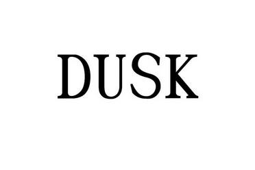 dusk-dusk是什么意思