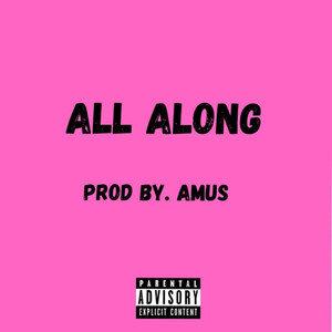 all along-all along什么意思