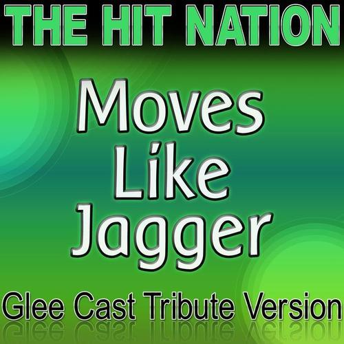 move like a jagger-move like a jagger什么意思