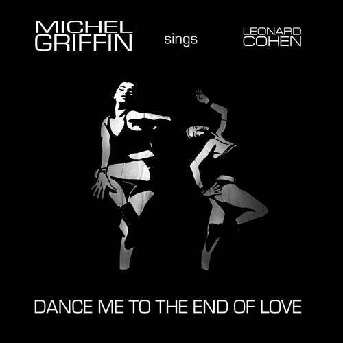 DANCE ME TO THE END OF LOVE-dance me to the end of love翻譯